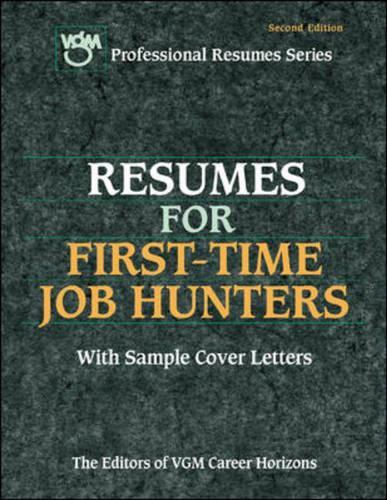 Resumes for First-Time Job Hunters