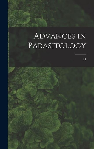 Advances in Parasitology; 54