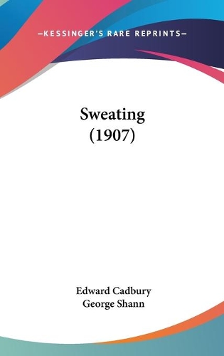 Sweating (1907): (English)