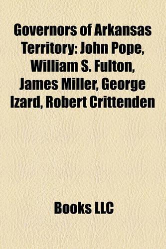 Governors of Arkansas Territory