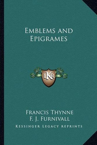 Emblems and Epigrames: (English)