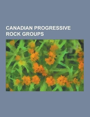 Canadian Progressive Rock Groups