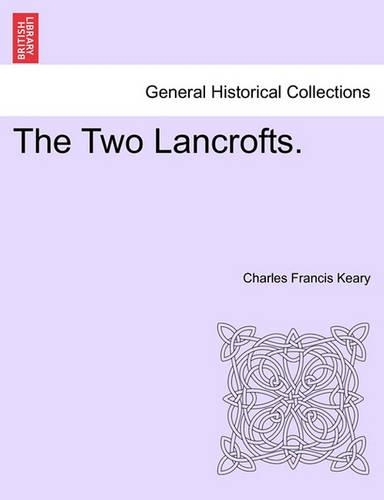 The Two Lancrofts.