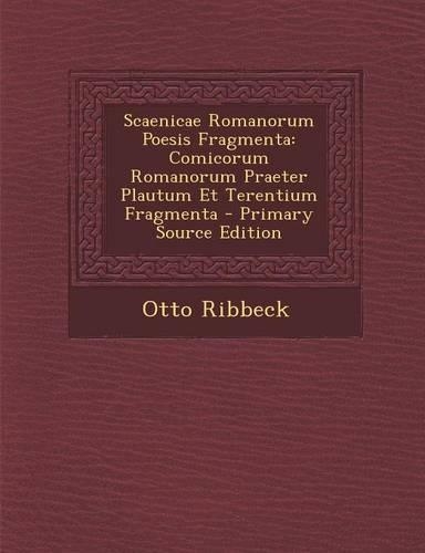 Scaenicae Romanorum Poesis Fragmenta