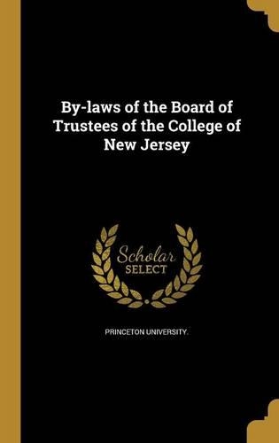 By-laws of the Board of Trustees of the College of New Jersey