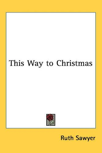 This Way to Christmas: (English)