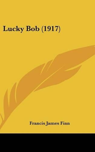 Lucky Bob (1917)