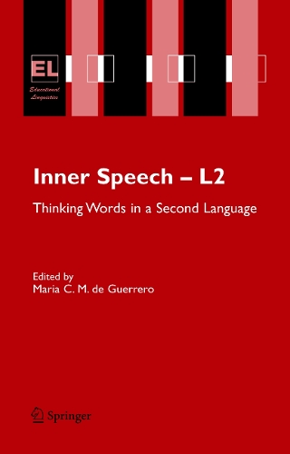 Inner Speech - L2: Thinking Words in a Second Language(6 Educational Linguistics)