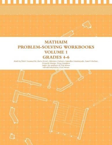 MathAIM Problem-Solving Workbook Grades 4-6 (Logic) Volume 1