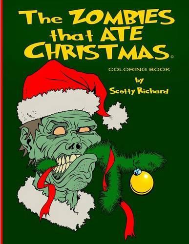The Zombies that Ate Christmas