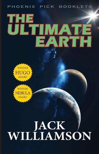 The Ultimate Earth - Hugo and Nebula Winner: (English)