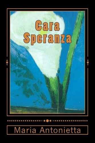 Cara Speranza (Italian Edition)