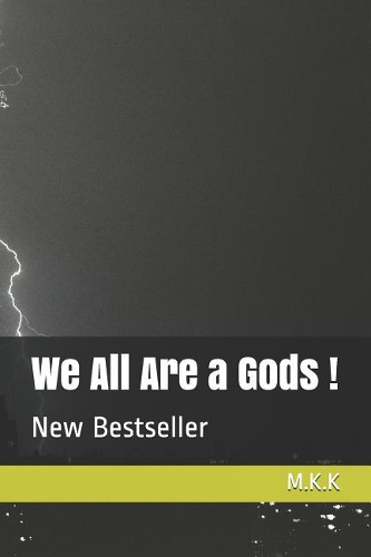 We All Are a Gods !
