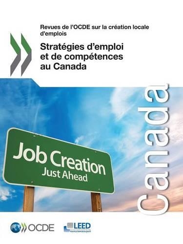 Stratégies d'emploi et de compétences au Canada: (327)