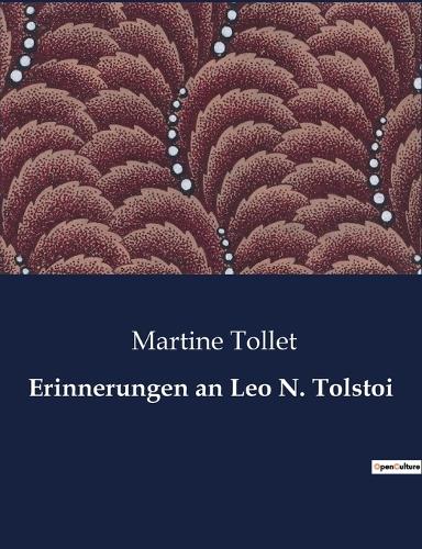 Erinnerungen an Leo N. Tolstoi