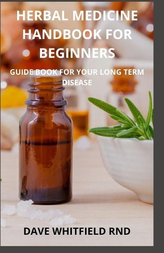 Herbal Medicine Handbook for Beginners