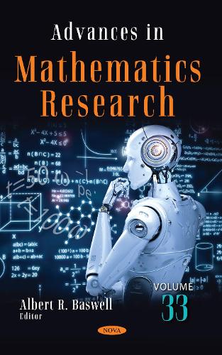 Advances in Mathematics Research. Volume 33