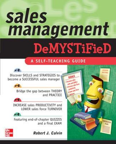 Sales Management Demystified: A Self-Teaching Guide(Demystified)