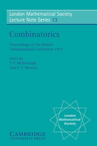 Combinatorics: (Series Number 13 London Mathematical Society Lecture Note Series)