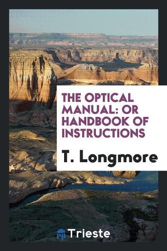 The Optical Manual
