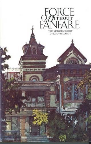 Force without Fanfare: (English)