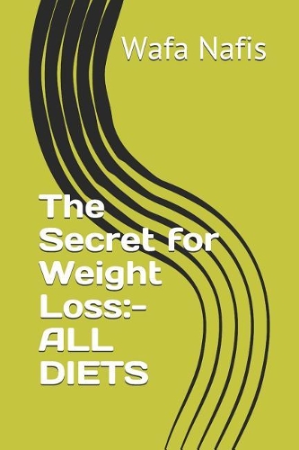 The Secret for Weight Loss