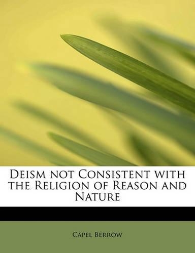 Deism Not Consistent with the Religion of Reason and Nature
