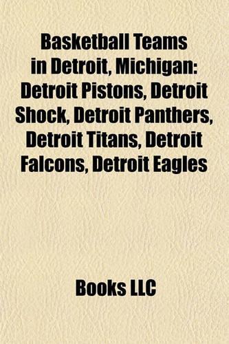 Basketball Teams in Detroit, Michigan
