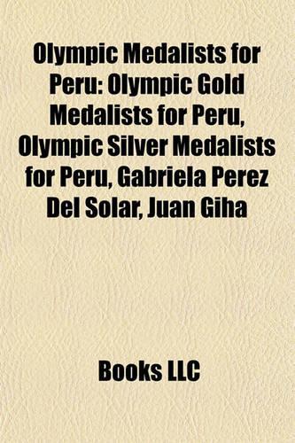 Olympic Medalists for Peru