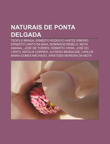 Naturais de Ponta Delgada