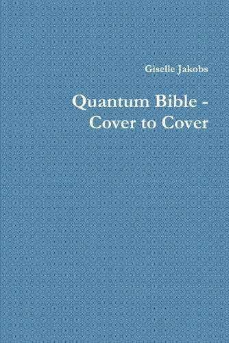 Quantum Bible : Cover to Cover