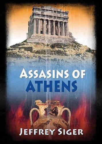Assassins of Athens: Reales, Relevantes Y Radicales (Real, Relevant, and Radical)(Playaway Adult Fiction)