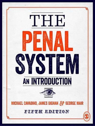 The Penal System: An Introduction