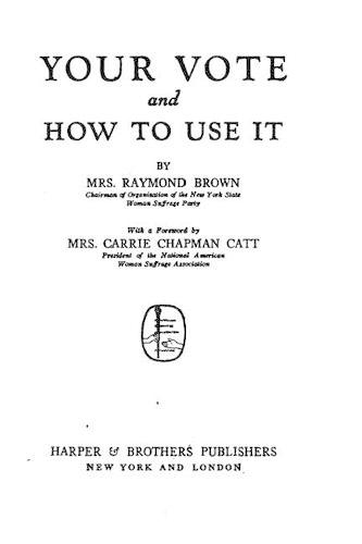 Your Vote and how to Use it