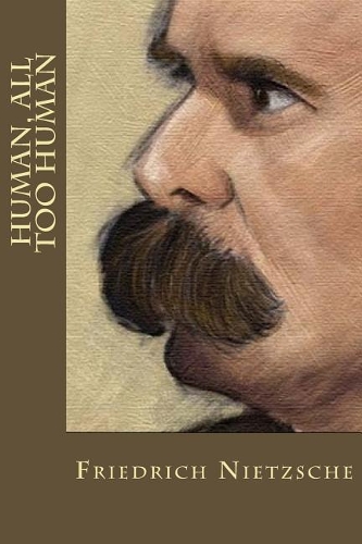 Human, all too human