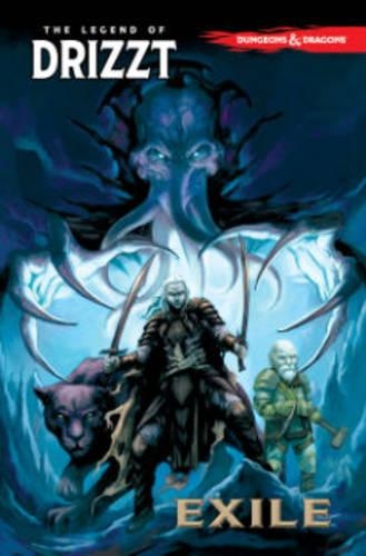 Dungeons & Dragons: The Legend of Drizzt Volume 2 - Exile