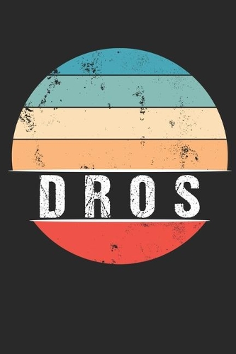Dros
