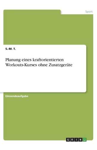 Planung eines kraftorientierten Workouts-Kurses ohne Zusatzgeräte