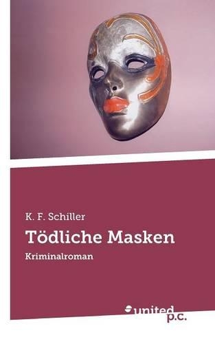 Todliche Masken