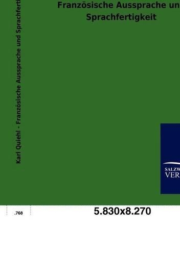 Französische Aussprache und Sprachfertigkeit: (German)