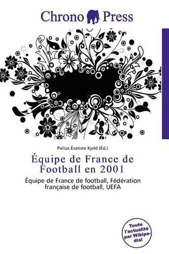 Quipe de France de Football En 2001: (French)