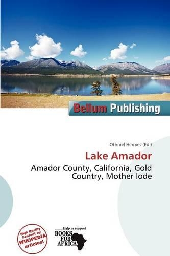 Lake Amador: (English)