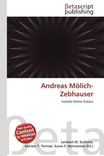 Andreas M Lich-Zebhauser