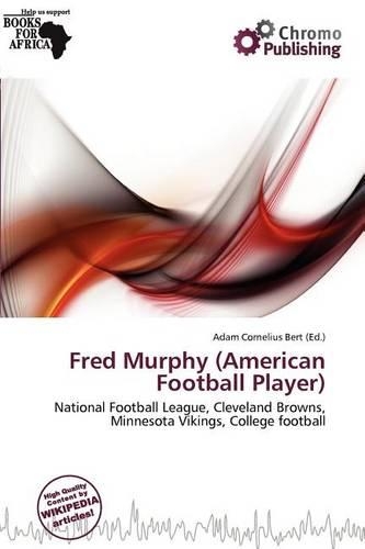 Fred Murphy (American Football Player): (English)