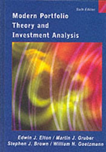 Modern Portfolio Theory and Investment Analysis