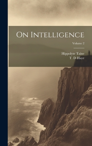 On Intelligence; Volume 2