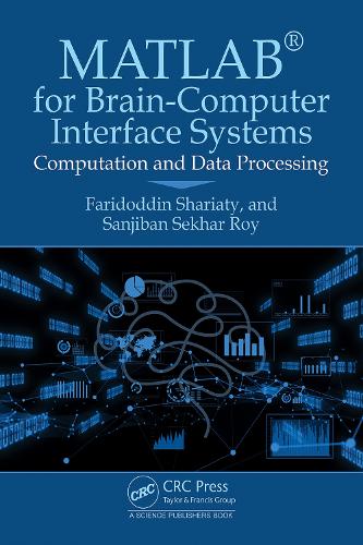 MATLAB® for Brain-Computer Interface Systems: Computation and Data Processing