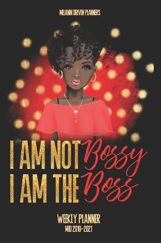 I Am Not Bossy, I Am The Boss