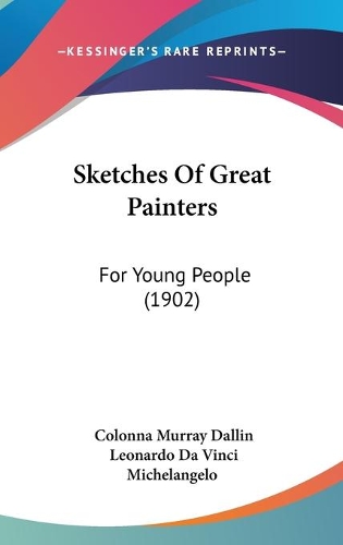 Sketches Of Great Painters