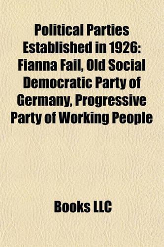 Political Parties Established in 1926